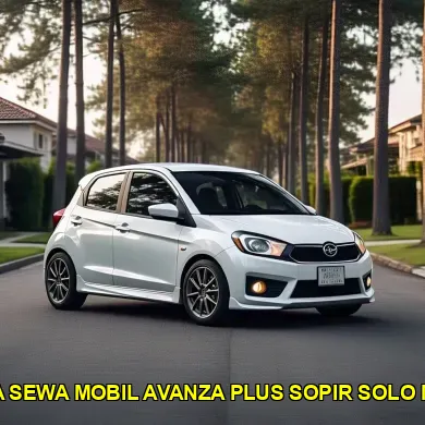 harga sewa mobil avanza plus sopir solo murah
